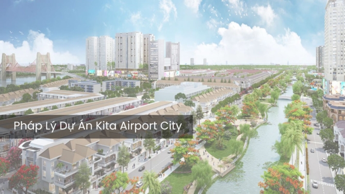 Pháp Lý Dự Án Kita Airport City